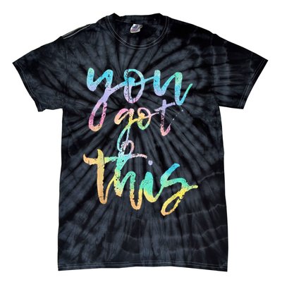 Motivational Testing Day Teacher You Got This Rock The Test Tie-Dye T-Shirt
