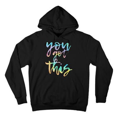 Motivational Testing Day Teacher You Got This Rock The Test Tall Hoodie