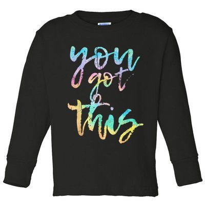 Motivational Testing Day Teacher You Got This Rock The Test Toddler Long Sleeve Shirt