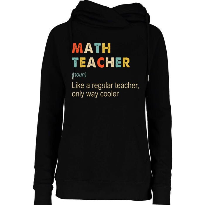 Math Teacher Definition Funny Teaching School Womens Funnel Neck Pullover Hood