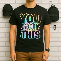 Motivational Testing Day Teacher You Got This Rock The Test (1) T-Shirt
