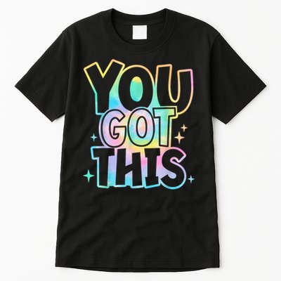 Motivational Testing Day Teacher You Got This Rock The Test (1) Tall T-Shirt