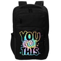 Motivational Testing Day Teacher You Got This Rock The Test (1) Impact Tech Backpack