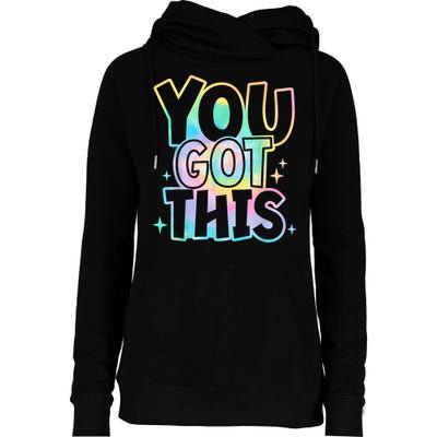 Motivational Testing Day Teacher You Got This Rock The Test (1) Womens Funnel Neck Pullover Hood