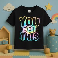 Motivational Testing Day Teacher You Got This Rock The Test (1) Toddler T-Shirt