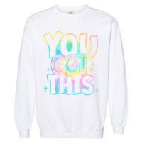 Motivational Testing Day Teacher You Got This Rock The Test (1) Garment-Dyed Sweatshirt