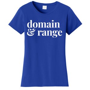 Math Teacher Domain And Range Cute Gift Women's T-Shirt