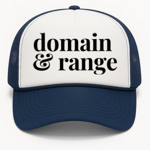 Math Teacher Domain And Range Cute Gift Trucker Hat