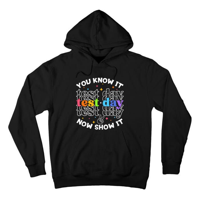 Motivational Test Day Testing Day Teacher Tall Hoodie