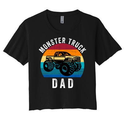 Monster Truck Dad FatherS Day Dads Love Monster Trucks Too Women's Crop Top Tee