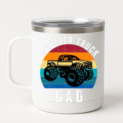 Monster Truck Dad FatherS Day Dads Love Monster Trucks Too 12 oz Stainless Steel Tumbler Cup