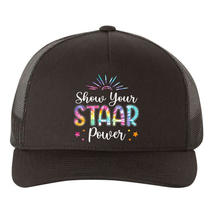 Motivational Testing Day Teacher Show Your STAAR Power Yupoong Adult 5-Panel Trucker Hat