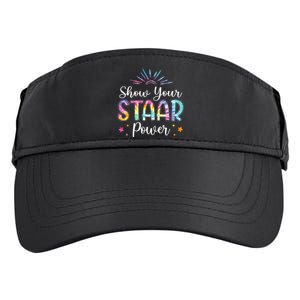 Motivational Testing Day Teacher Show Your STAAR Power Adult Drive Performance Visor