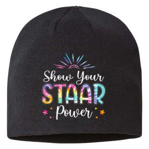 Motivational Testing Day Teacher Show Your STAAR Power Sustainable Beanie