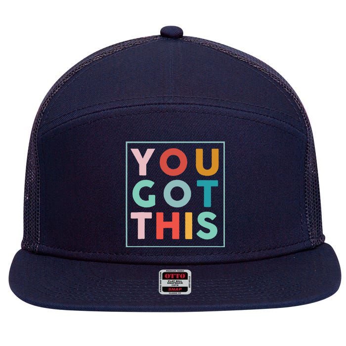 Motivational Testing Day For Teacher You Got This 7 Panel Mesh Trucker Snapback Hat