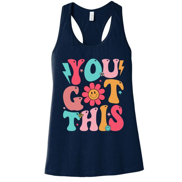 Motivational Testing Day Teacher Student You Got This Women's Racerback Tank