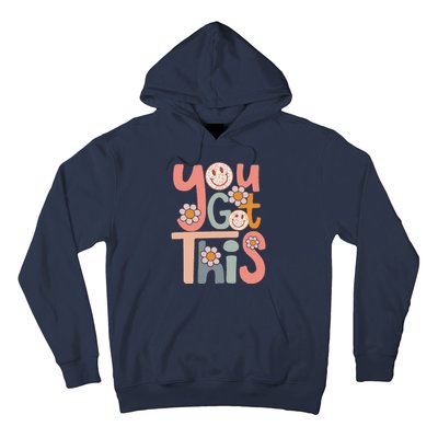 Motivational Testing Day Teacher Student You Got This Hoodie