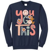 Motivational Testing Day Teacher Student You Got This Sweatshirt