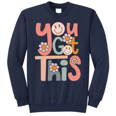 Motivational Testing Day Teacher Student You Got This Sweatshirt