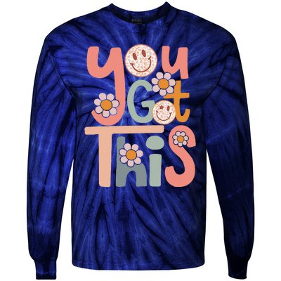 Motivational Testing Day Teacher Student You Got This Tie-Dye Long Sleeve Shirt