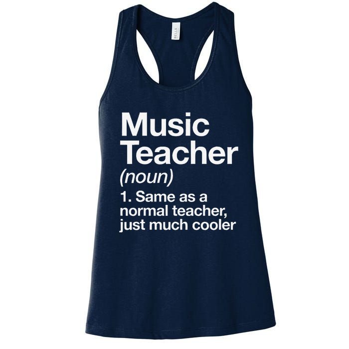 Music Teacher Definition Funny Back To School First Day Women's Racerback Tank