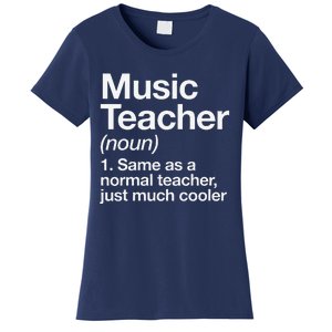 Music Teacher Definition Funny Back To School First Day Women's T-Shirt