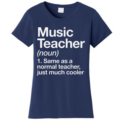 Music Teacher Definition Funny Back To School First Day Women's T-Shirt