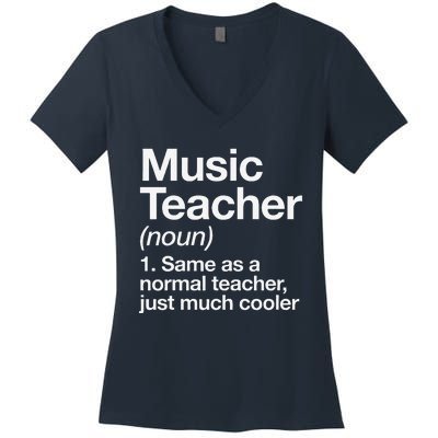 Music Teacher Definition Funny Back To School First Day Women's V-Neck T-Shirt