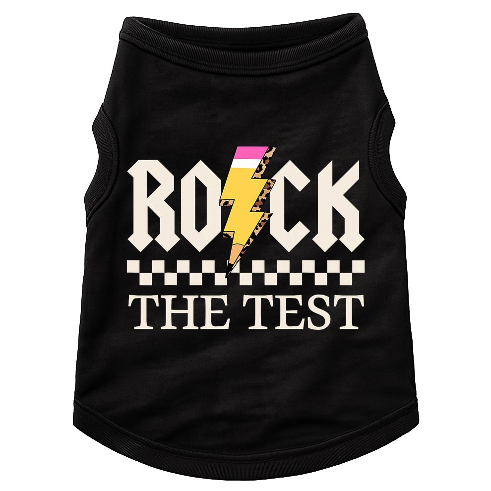 Motivational Testing Day For Teacher Student Rock The Test  Doggie Tank