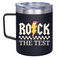 Motivational Testing Day For Teacher Student Rock The Test  12oz Stainless Steel Coffee Mug
