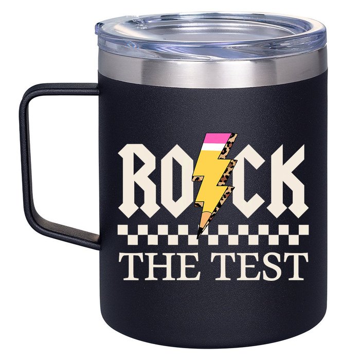 Motivational Testing Day For Teacher Student Rock The Test  12oz Stainless Steel Coffee Mug