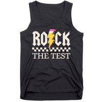 Motivational Testing Day For Teacher Student Rock The Test  Tank Top