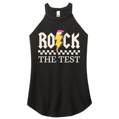 Motivational Testing Day For Teacher Student Rock The Test  Women's Perfect Tri Rocker Tank