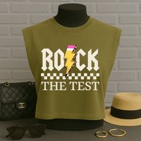 Motivational Testing Day For Teacher Student Rock The Test  Garment-Dyed Women's Muscle Tee