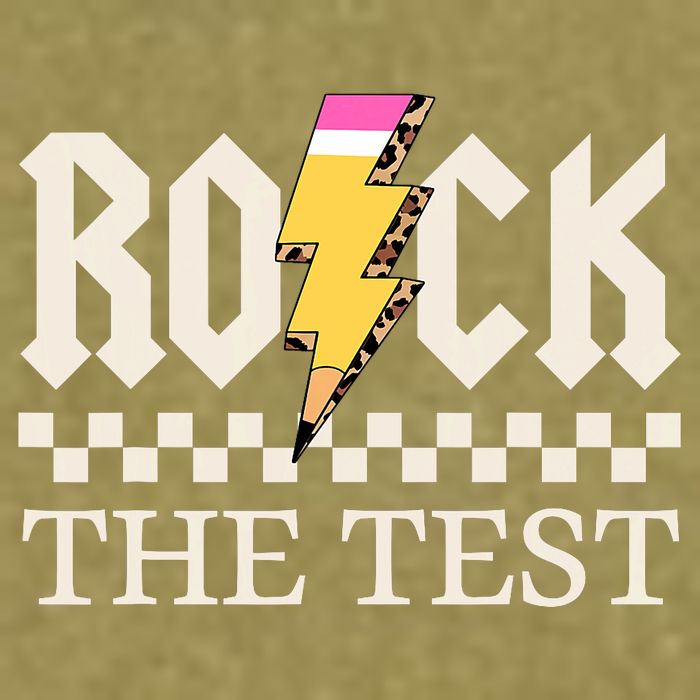 Motivational Testing Day For Teacher Student Rock The Test  Garment-Dyed Women's Muscle Tee
