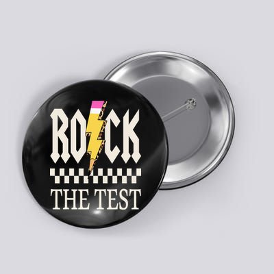 Motivational Testing Day For Teacher Student Rock The Test Button