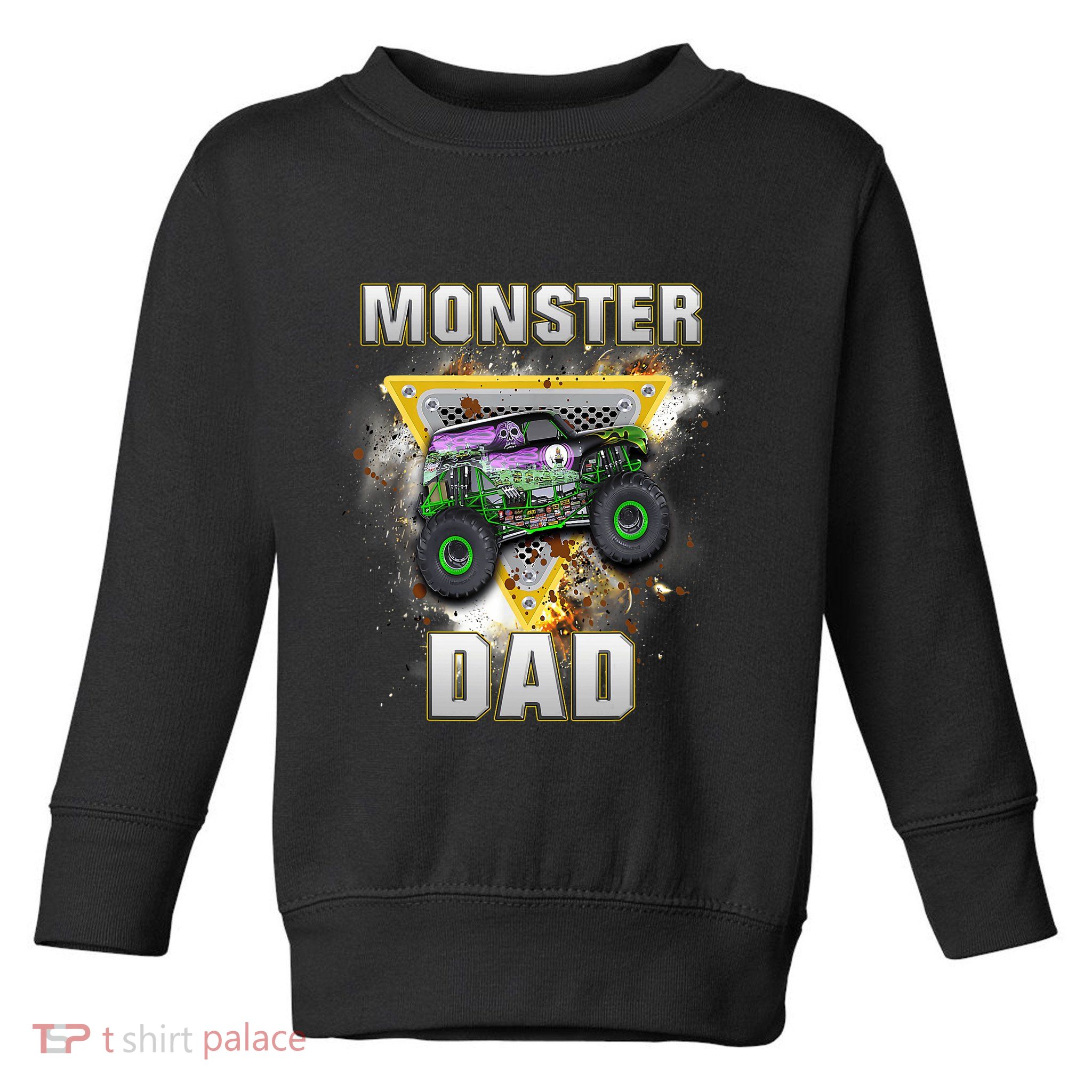 Monster Truck Dad Monster Truck Are My Jam Truck Lovers Toddler Sweatshirt