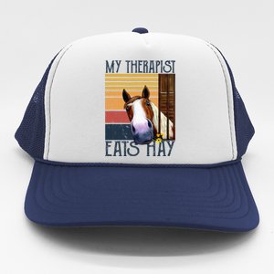 My Therapist Eats Hay Funny Horse Lover Horse Riders Trucker Hat