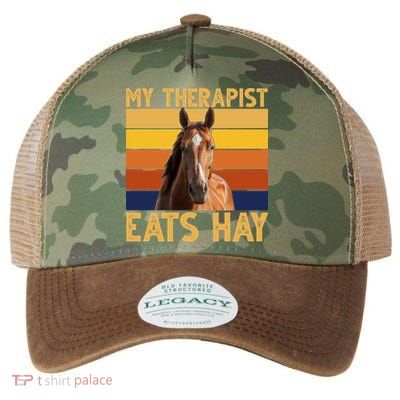 My Therapist Eats Hay Funny Horse Lover Legacy Tie Dye Trucker Hat
