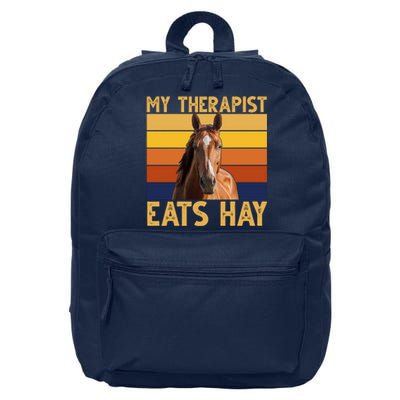 My Therapist Eats Hay Funny Horse Lover 16 in Basic Backpack