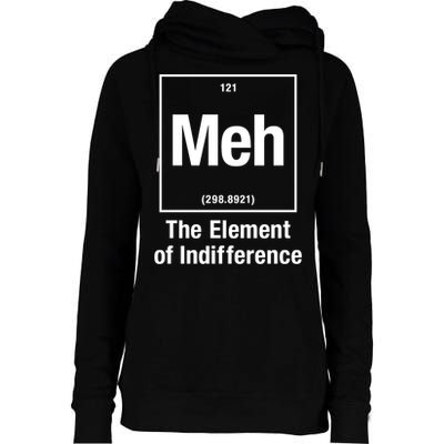 Meh The Elet Of Indifference Gift Womens Funnel Neck Pullover Hood