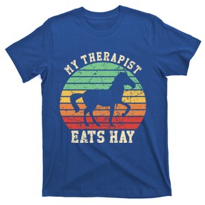 My Therapist Eats Hay Funny Horseback Riding Retro Gift T-Shirt