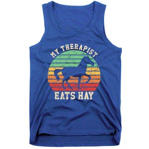 My Therapist Eats Hay Funny Horseback Riding Retro Gift Tank Top