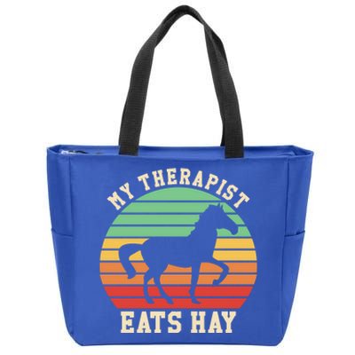 My Therapist Eats Hay Funny Horseback Riding Retro Gift Zip Tote Bag