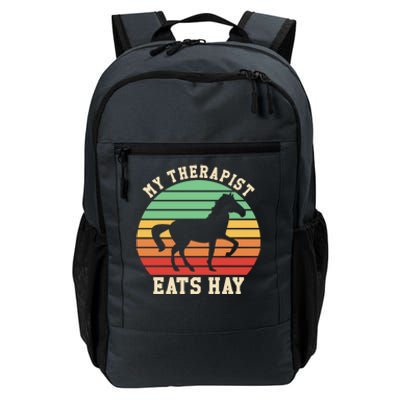 My Therapist Eats Hay Funny Horseback Riding Retro Gift Daily Commute Backpack