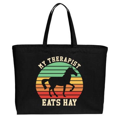 My Therapist Eats Hay Funny Horseback Riding Retro Gift Cotton Canvas Jumbo Tote