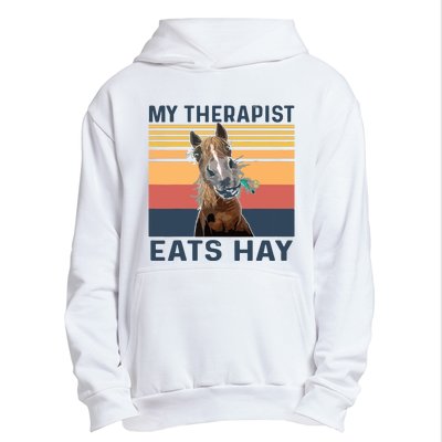 My Therapist Eats Hay Funny Horse Lover Urban Pullover Hoodie