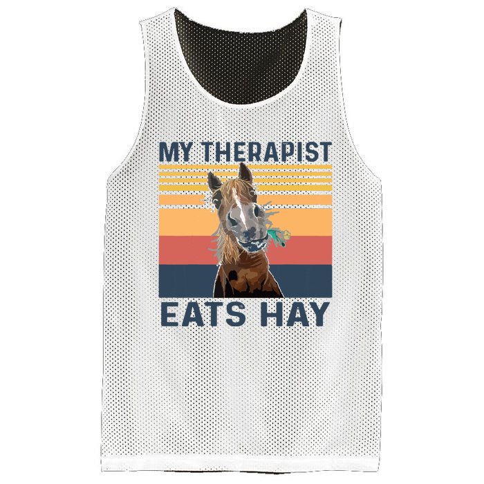 My Therapist Eats Hay Funny Horse Lover Mesh Reversible Basketball Jersey Tank