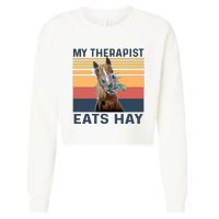 My Therapist Eats Hay Funny Horse Lover Cropped Pullover Crew