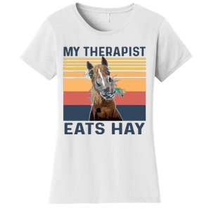 My Therapist Eats Hay Funny Horse Lover Women's T-Shirt